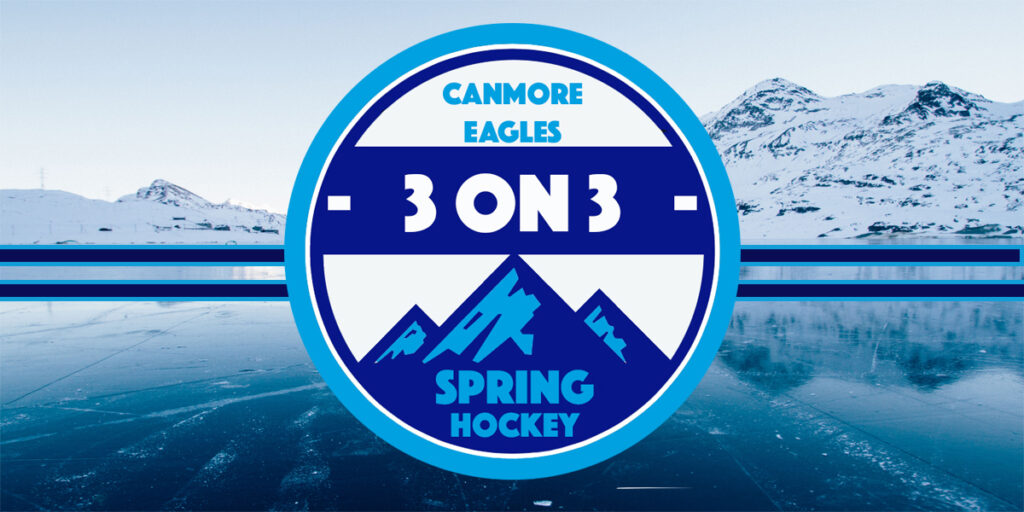 3 On 3 Spring Hockey Canmore Eagles 3-on-3-spring-hockey-canmore-eagles